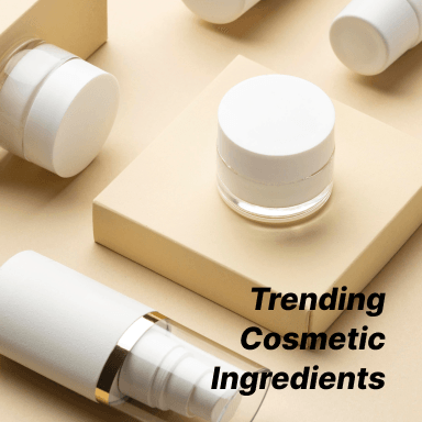 Trending ingredients used in cosmetic formulations in the beauty industry